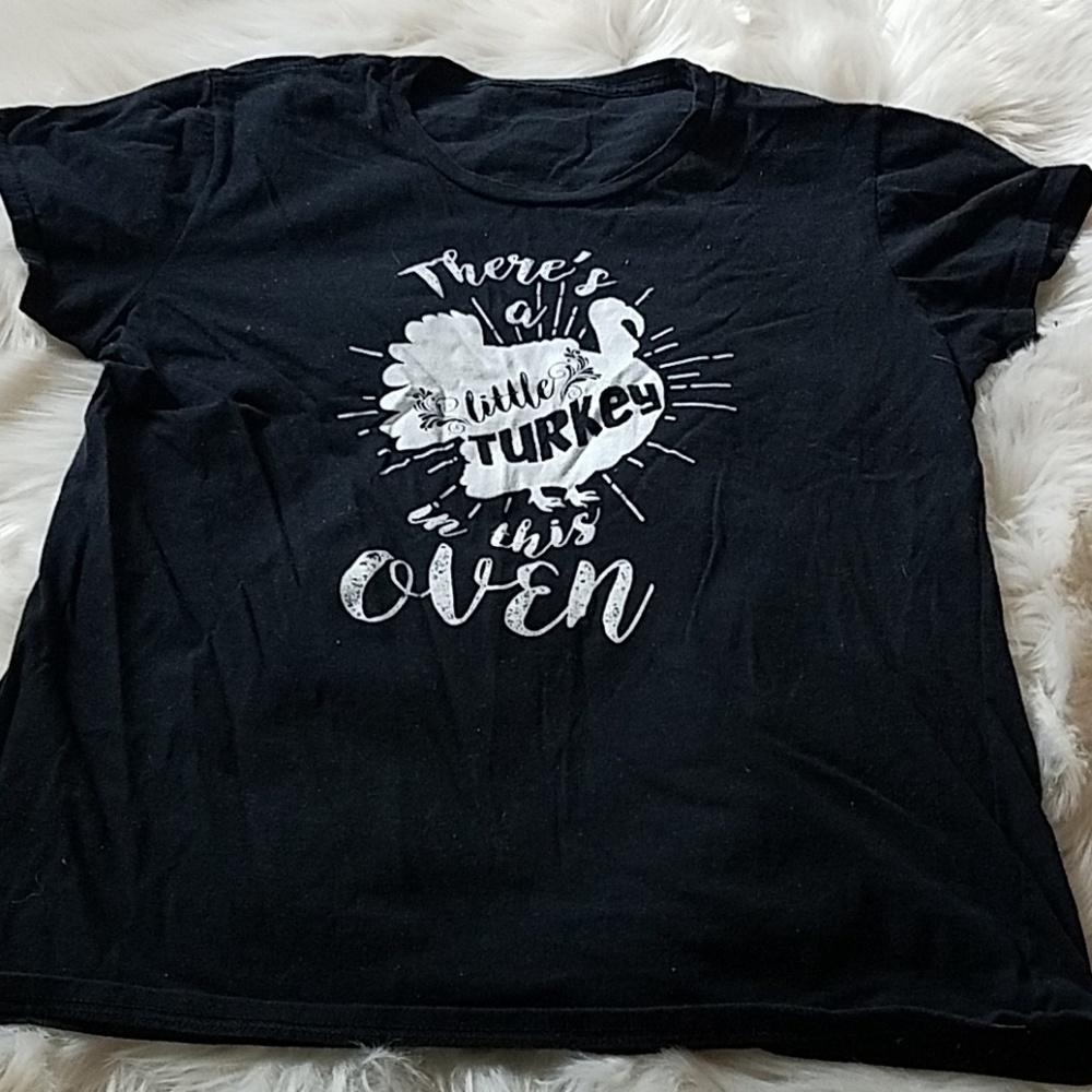 Maternity t " there's a little turkey in the oven"